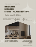 Breathe Between Shifts: Pilates edition